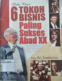Image of 6 TOKOH BISNIS PALING SUKSES ABAD XX