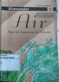 Image of AIR FUNGSI DAN KEGUNAANNYA  BAGI PERTANIAN
