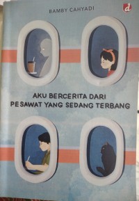 Image of AKU BERCERITA DARI PESAWAT YANG SEDANG TERBANG