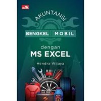 Image of AKUNTANSI BENGKEL MOBIL DENGAN MS EXCEL