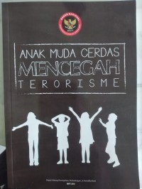 Image of ANAK MUDA CERDAS MENCEGAH TERORISME