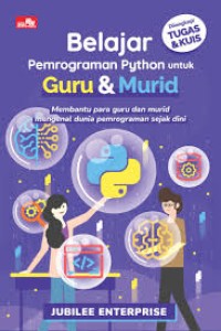 Image of BELAJAR MEMPROGRAMAN PYTHON UNTUK GURU & MURID