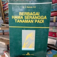 Image of BERBAGAI HAMA SERANGGA TANAMAN PADI
