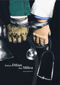 Image of BUKAN DILAN DAN MILEA