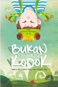 Image of BUKAN PANGERAN KODOK