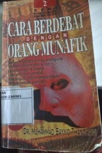 Image of CARA BERDEBAT DENGAN ORANG MUNAFIK