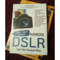 Image of CARA CEPAT BELAJAR KAMERA DSLR