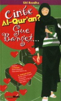 Image of CINTE AL-QUR'AN? GUE BANGET...