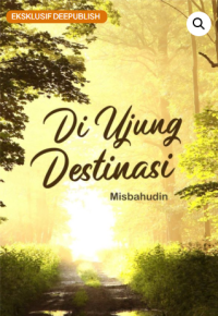 Image of DI UJUNG DESTINASI