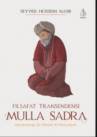 Image of FILSAFAT TRANSENDENSI MULLA SADRA