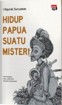Image of HIDUP PAPUA SUATU MISTERI