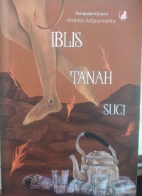 Image of IBLIS TANAH SUCI kumpulan cerpen