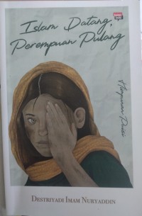 Image of ISLAM DATANG, PEREMPUAN PULANG