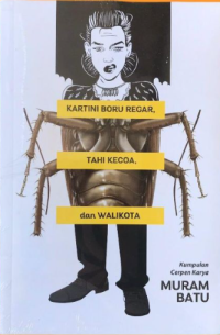 Image of KARTINI BORU REGAR, TAHI KECOA, DAN WALIKOTA