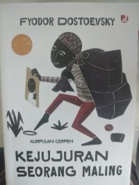 Image of KEJUJURAN SEORANG MALING