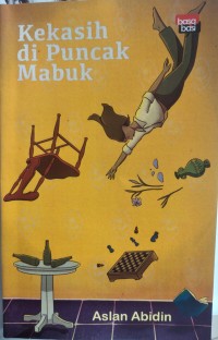 Image of KEKASIH DI PUNCAK MABUK