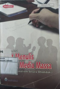 Image of KIAT MENULIS UNTUK MEDIA MASSA