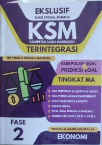 Image of KSM KOMPETISI SAINS MADRASAH TERINTEGRITASI EKONOMMI FASE 2