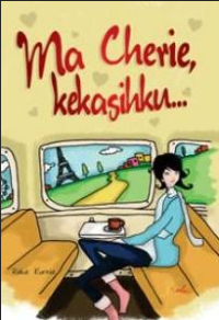 Image of MA CHERIE,KEKASIHKU...