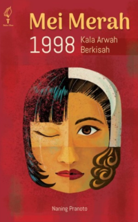 Image of MEI MERAH 1998 KALA ARWAH BERKISAH