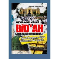 Image of MEMAHAMI MAKNA BID'AH SECARA KOMPREHENSIF