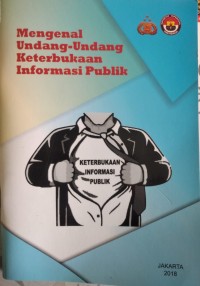 Image of MENGENAL UNDANG-UNDANG KETERBUKAAN INFORMASI PUBLIK