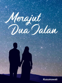 Image of MERAJUT DUA JALAN