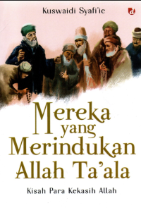 Image of MEREKA YANG MERINDUKAN ALLAH TA'ALA