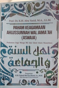 Image of PAHAM KEAGAMAAN AHLUSSUNNAH WAL JAMA'AH (ASWAJA)