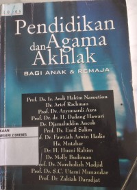 Image of PENDIDIKAN AGAMA DAN AKHLAK BAGI ANAK DAN REMAJA