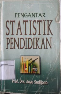 Image of PENGANTAR STATISTIK PENDIDIKAN