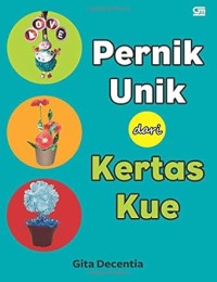 Image of PERNIK UNIK DARI KERTAS KUE