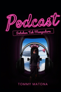 Image of PODCAST SETAHUN TAK MENGUDARA