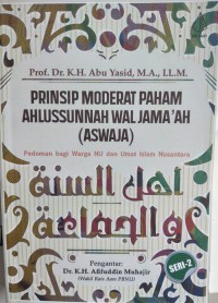 Image of PRINSIP MODERAT PAHAM AHLUSSUNNAH WALJAMA'AH (ASWAJA)