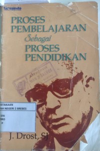 Image of PROSES PEMBELAJARAN SEBAGAI PROSES PENDIDIKAN