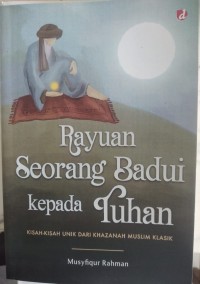 Image of RAYAUAN SEORANG BADUI KEPADA TUHAN