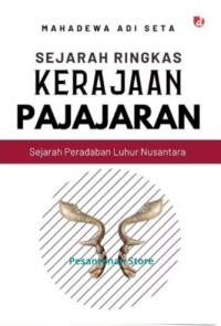 Image of SEJARAH RINGKAS KERAJAAN PAJAJARAN