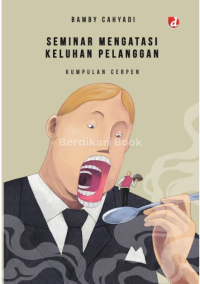 Image of SEMINAR MENGATASI KELUHAN PELANGGAN