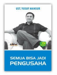 Image of SEMUA BISA JADI PENGUSAHA