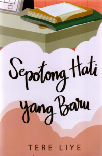 Image of SEPOTONG HATI YANG BARU