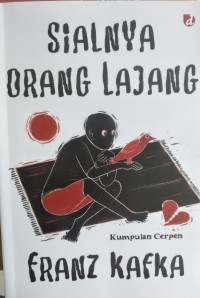 Image of SIALNYA ORANG LAJANG kumpulan cerpen