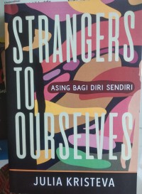 Image of STRANGERS TO OURSELVES