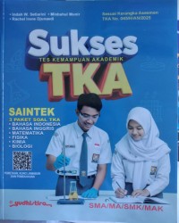 Image of SUKSES TKA (TES KEMAMPUAN AKADEMIK) SAINTEK