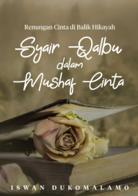 Image of SYAIR QALBU DALAM MUSHAF CINTA