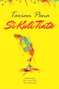 Image of TARIAN PENA SI KULI TINTA