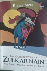 Image of THE GOLDEN STOR OF ZULKARNAIN