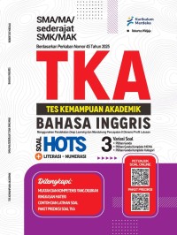 Image of TKA TES KEMAMPUAN AKADEMIK BAHASA INGGRIS
